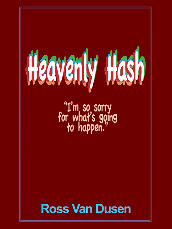 Heavenly Hash book cover