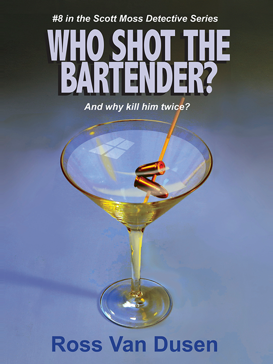 Who Shot The Bartender? book cover